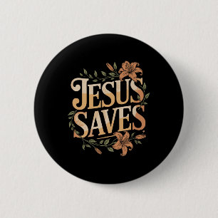 Badge Rond 5 Cm Christan Jésus économise Premium