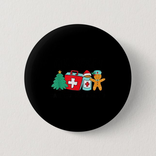 Badge Rond 5 Cm Christmas Nurse Have You Tried Icing It Gingerbrea (Devant)