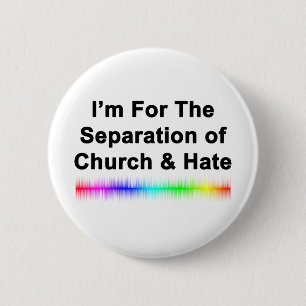 Badge Rond 5 Cm Church and Hate