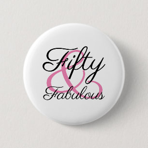 Badge Rond 5 Cm Cinquante ans et Fantastique Fête d'anniversaire 5