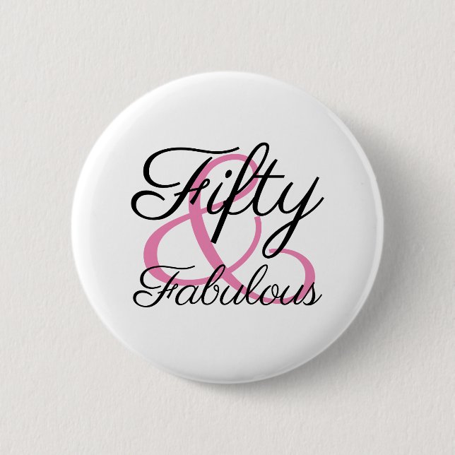 Badge Rond 5 Cm Cinquante et fabuleux 50e anniversaire (Devant)
