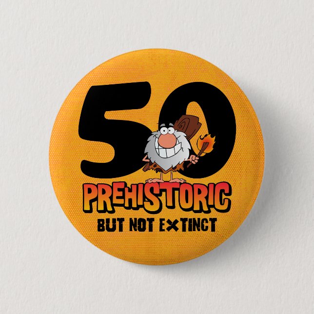 Badge Rond 5 Cm Cinquantième anniversaire préhistorique (Devant)