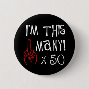 Badge Rond 5 Cm cinquantième salut de doigt moyen d'anniversaire