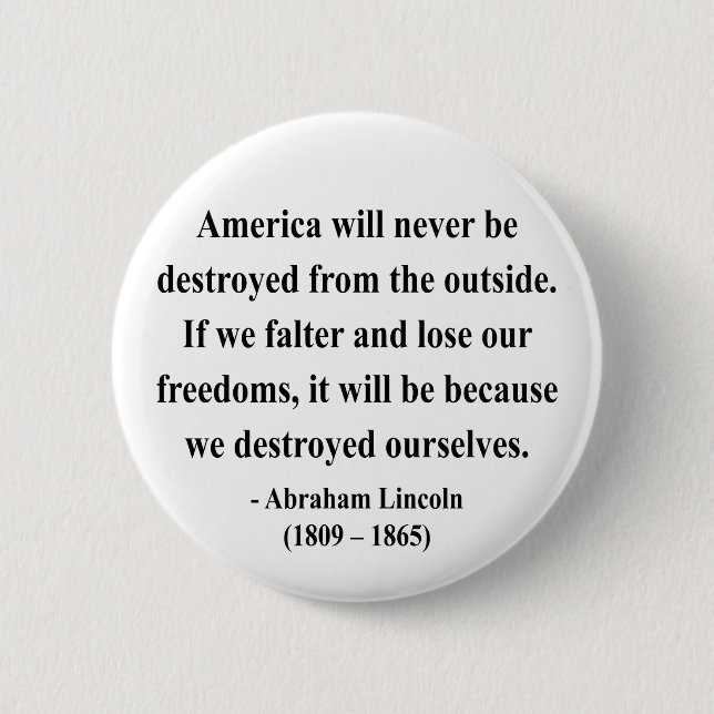 Badge Rond 5 Cm Citation 1a d'Abraham Lincoln (Devant)