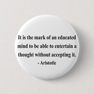 Badge Rond 5 Cm Citation 1a d'Aristote