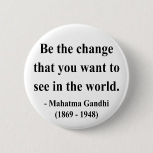 Badge Rond 5 Cm Citation 1a de Gandhi
