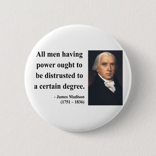 Badge Rond 5 Cm Citation 1B de James Madison (Devant)