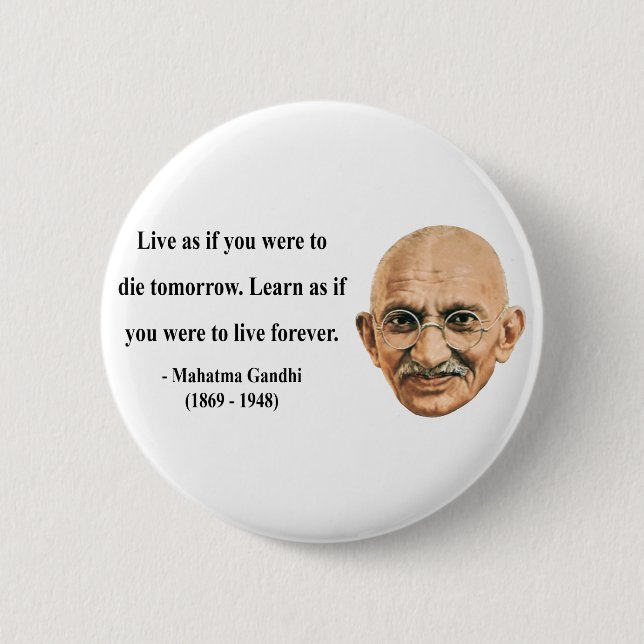 Badge Rond 5 Cm Citation 4b de Gandhi (Devant)