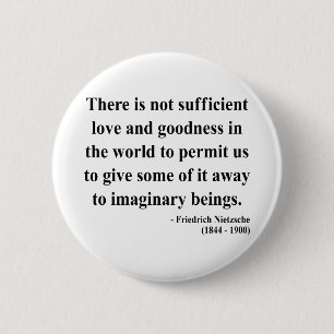 Badge Rond 5 Cm Citation 7a de Nietzsche