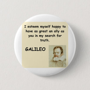 Badge Rond 5 Cm citation de Galilée