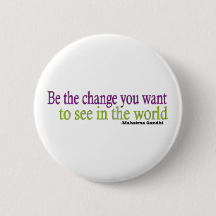 Badge Rond 5 Cm Citation de Gandhi