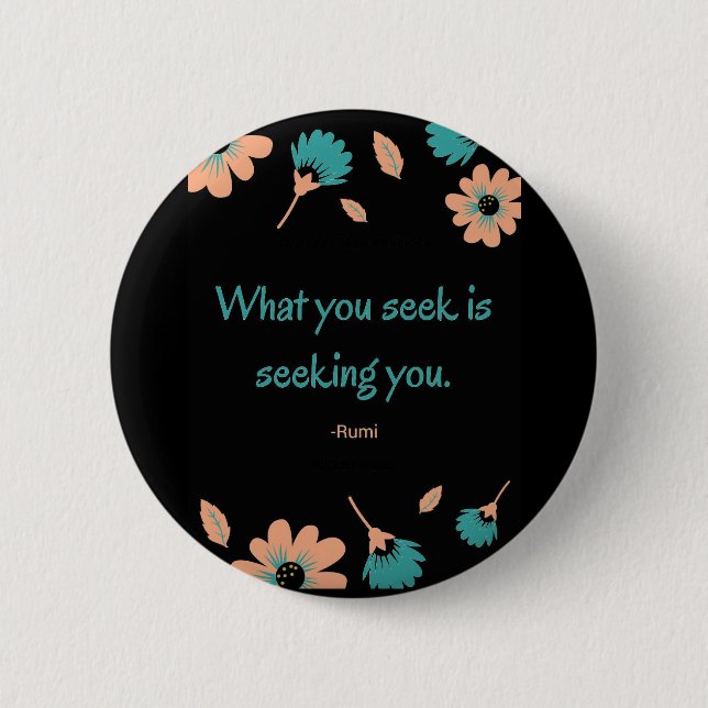 Badge Rond 5 Cm Citation de recherche de Rumi (Devant)