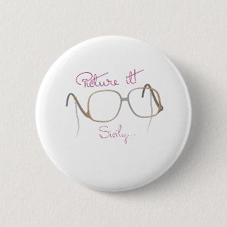 Badge Rond 5 Cm Citation de Sofia - les filles d'or - B