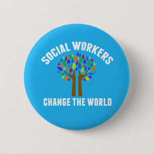 Badge Rond 5 Cm Citation de travail social mignon