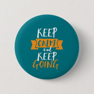 Badge Rond 5 Cm Citation de vie motivationnelle Continuez à vous 