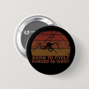 Badge Rond 5 Cm Citation de VTT motivationnelle - Cyclisme drôle