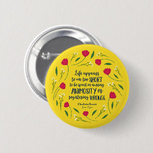 Badge Rond 5 Cm Citation florale de livre de la vie de Charlotte
