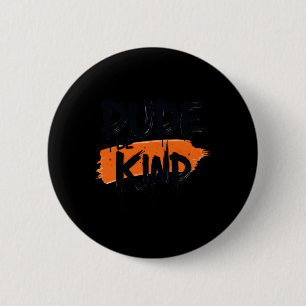 Badge Rond 5 Cm Citation Géniale De Calligraphie Pour Homme S