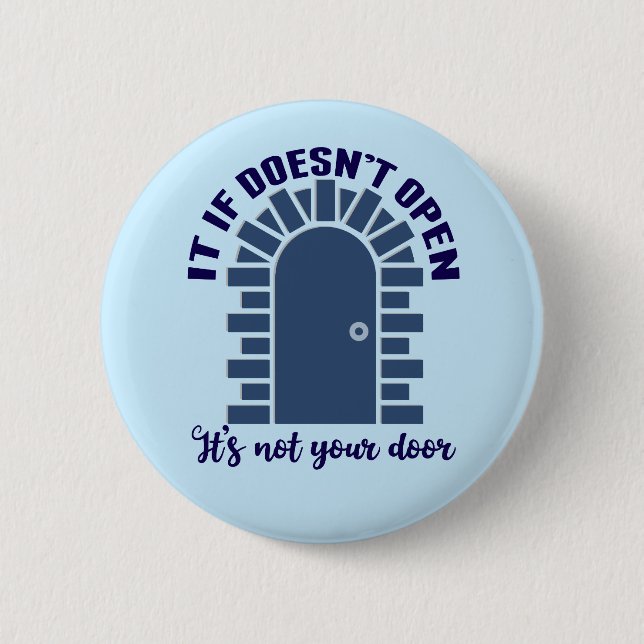Badge Rond 5 Cm Citation Motivationnelle Restez Positif Non Votre  (Devant)