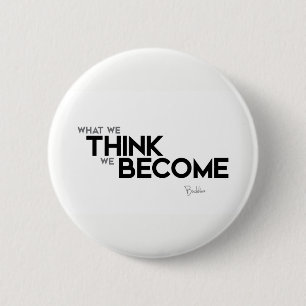 Badge Rond 5 Cm CITATIONS : Bouddha : L'esprit est tout