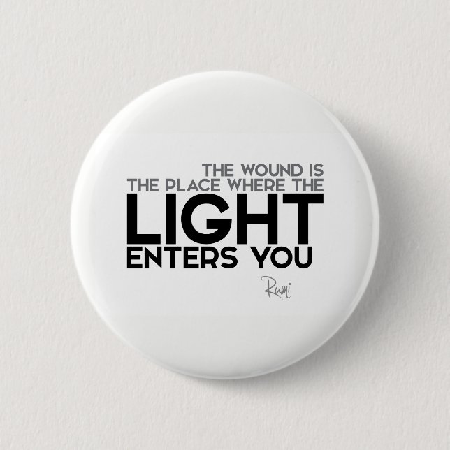 Badge Rond 5 Cm CITATIONS : Rumi : La lumière vous présente (Devant)