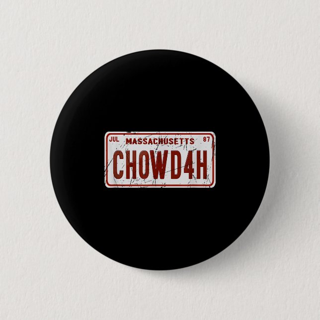 Badge Rond 5 Cm Clam Chowder Boston Accent Chowdah Funny  (Devant)