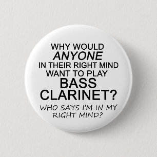 Badge Rond 5 Cm Clarinette basse de bon esprit