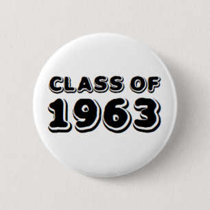 Badge Rond 5 Cm classe de 1963