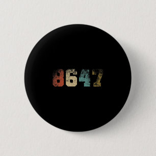 Badge Rond 5 Cm Clic Vintage Style 80s 86 47 4 Juillet Grunge Non