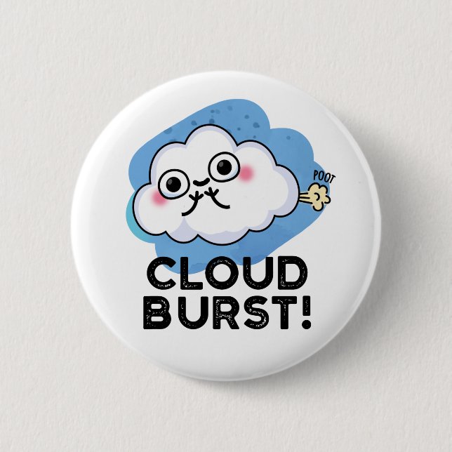 Badge Rond 5 Cm Cloud Burny Funny Cloud Fart Pun (Devant)