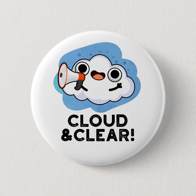 Badge Rond 5 Cm Cloud Et Clair Funky Météo Pun (Devant)