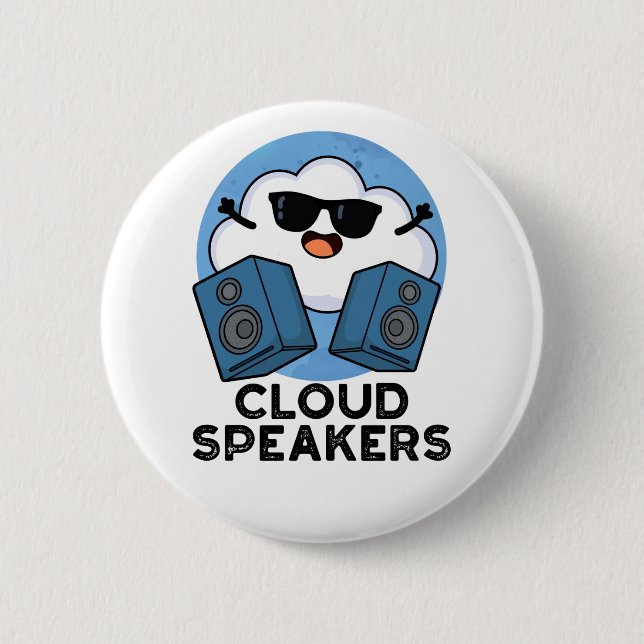 Badge Rond 5 Cm Cloud Haut-parleurs amusant Plume (Devant)
