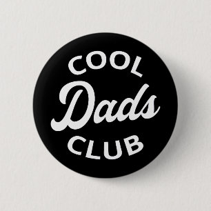 Badge Rond 5 Cm Club cool Dads I