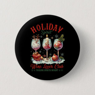 Badge Rond 5 Cm Club d'amoureux du vin de Holiday Spirit Fabriquan