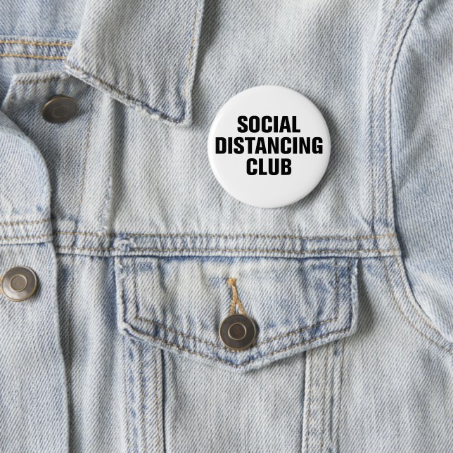 Badge Rond 5 Cm Club de dérangement social (En situation)