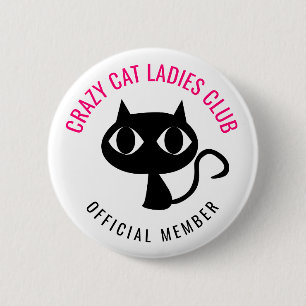 Badge Rond 5 Cm Club féminin Crazy Cat Ladies