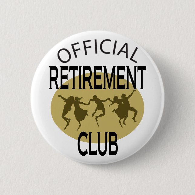 Badge Rond 5 Cm Club officiel de retraite (Devant)