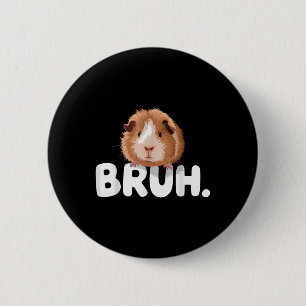 Badge Rond 5 Cm Cochon d'Inde Bruh