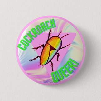 Badge Rond 5 Cm Cockroach Queer