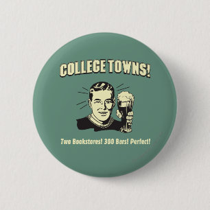 Badge Rond 5 Cm College Towns : 2 librairies 300 bars
