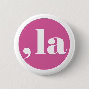 Badge Rond 5 Cm Comma la, Kamala Harris.