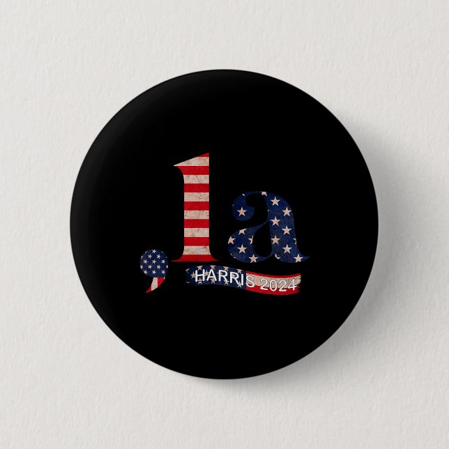 Badge Rond 5 Cm Comma La Kamala Harris Pour Président 2024 Funny K (Devant)