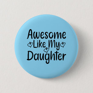 Badge Rond 5 Cm Comme Ma Fille