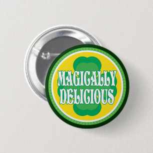 Badge Rond 5 Cm Comme par magie délicieux