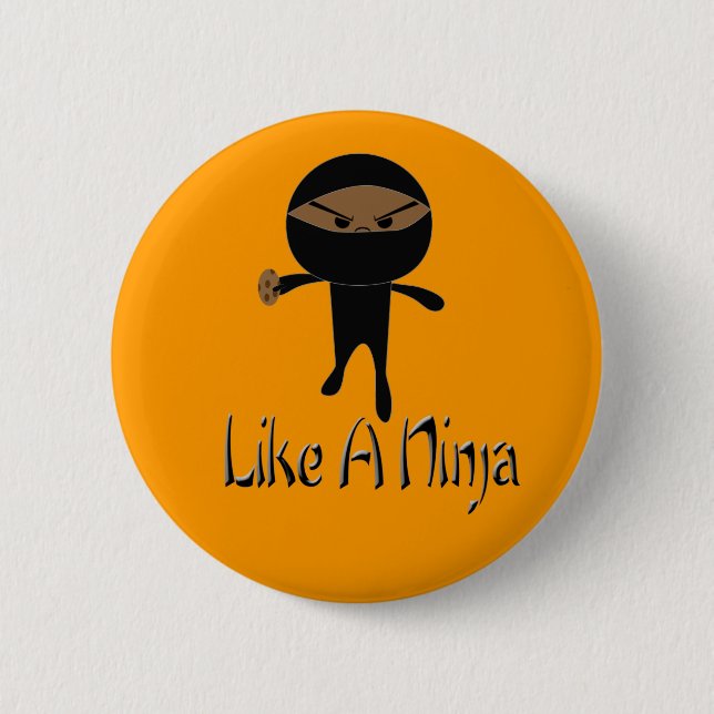 Badge Rond 5 Cm Comme un Ninja (Devant)