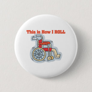 Badge Rond 5 Cm Comment je roule (fauteuil roulant)