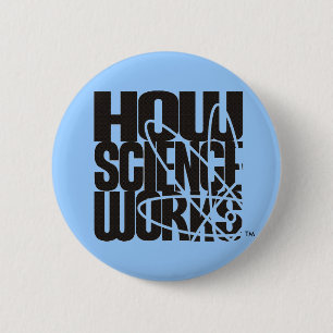 Badge Rond 5 Cm Comment la Science fonctionne : La concurrence de