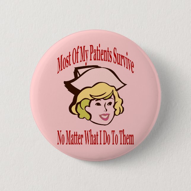Badge Rond 5 Cm Commentaire comique infirmière (Devant)