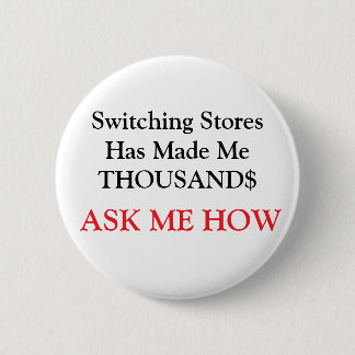 Badge Rond 5 Cm Commutation De Magasins M'A Fait MILLE $