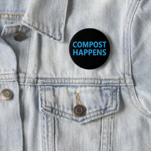 Badge Rond 5 Cm compost happens composter